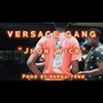 Versace Gang -Jhon Wick